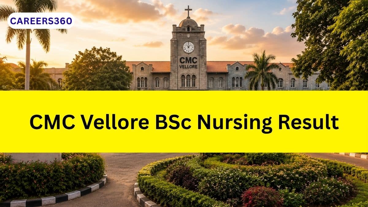 CMC Vellore BSc Nursing Entrance Exam Result (May 30): Download Link